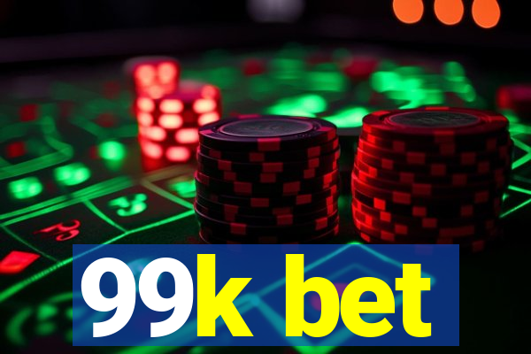 99k bet
